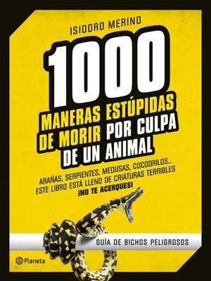 cover image of 1.000 maneras estúpidas de morir por culpa de un animal